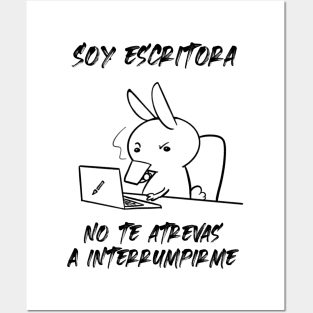 Soy escritora. No te atrevas a interrumpirme Posters and Art